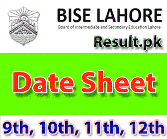 biselahore Date Sheet 2024 class 9th, 10th, 11th, 12th, SSC, HSSC, FA, FSC, Matric, Inter, Intermediate, SSC Part 1, SSC Part 2, Inter Part 1, Inter part 2, 1st year, 2nd year, ICS, ICOM